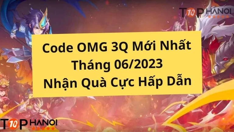 Code OMG 3Q Mới Nhất Tháng 062023